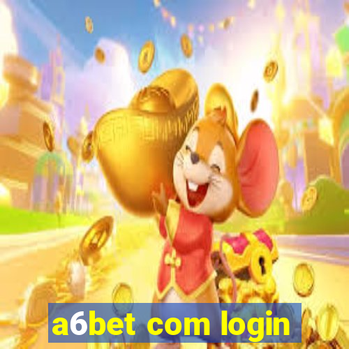 a6bet com login